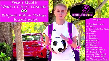 Varsity Slut League UNCENSORED EXPLICIT SOUNDTRACK